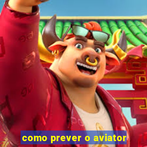 como prever o aviator